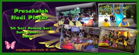September 13, 2017 at 3:29 pm ·. Prasekolah Nadi PintarSK Seri Padang Sari, Batu Pahat ...