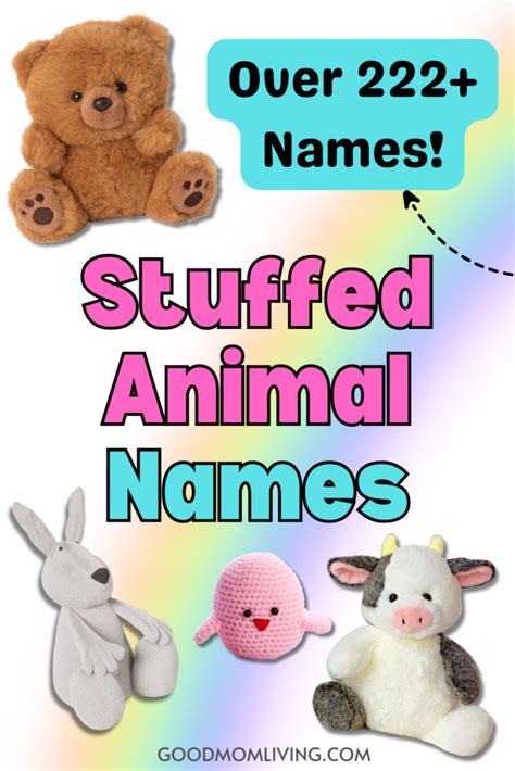 222 Cute Names For Stuffed Animals Kids Will Love Good Mom Living
