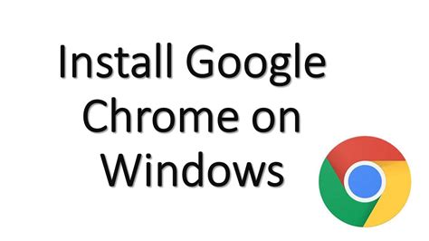 How To Install Google Chrome On Windows Download Google Chrome Setup Vrogue