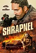 Shrapnel (2023) - FilmAffinity