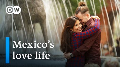 Love And Sex Taboos In Mexico Dw Documentary Youtube