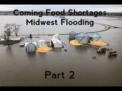 Posted by 7 minutes ago there's going to be major food shortages hauliers warn of food shortages coming down the road due to brexit. COMING FOOD SHORTAGES/MIDWEST FLOODING PART 2 - YouTube