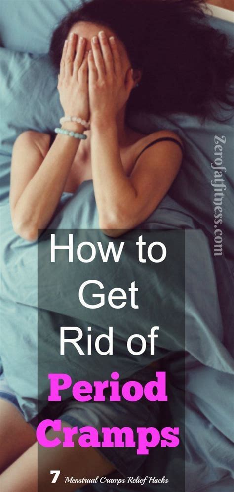 how to get rid of period cramps 7 menstrual cramps relief hacks periodcramps health cramps