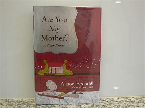 are you my mother a comic drama by bechdel alison wie neu hardcover 2012 1 auflage