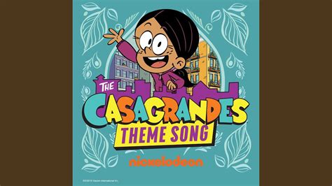 The Casagrandes Theme Song Youtube Music