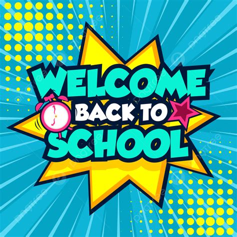 Welcome Back To School Pop Art On Dotted Background Vector Illustration