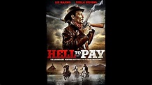 Hell to Pay - (official promo trailer) Upcoming Cinedigm 7/1/14 release ...