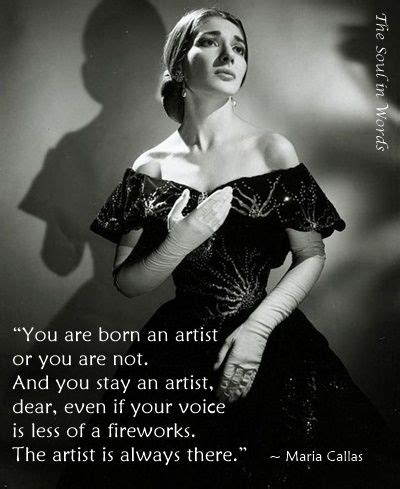Discover and share maria callas quotes. Maria Callas #quote #opera #voice | Maria callas, Vision book, Share poetry