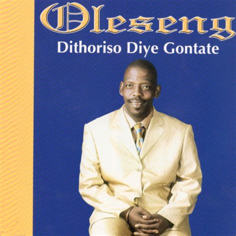Dithoriso Diye Gontate By Oleseng Shuping Album Afrocharts