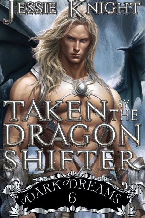 Taken By The Dragon Shifter Smutty Dark Fantasy Smutty Quick Reads