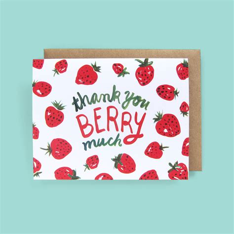 Thank You Berry Much Card The Neighborgoods Thank You Card Design