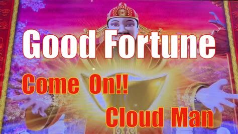 Good Fortune Slot Machine Cloud Man Youtube