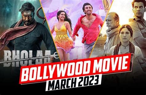 List Bollywood Movies March 2023 With Release Date Star Cast