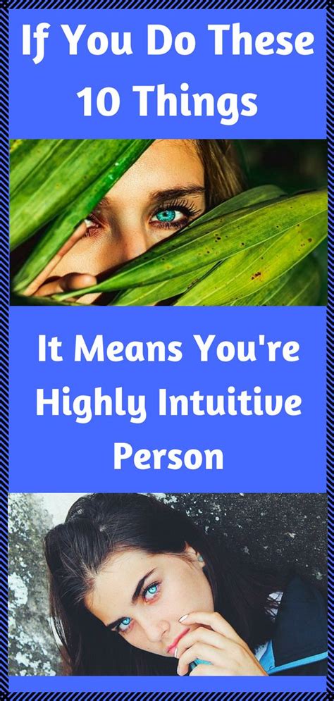 If You Do These 10 Things It Means Youre Highly Intuitive Person