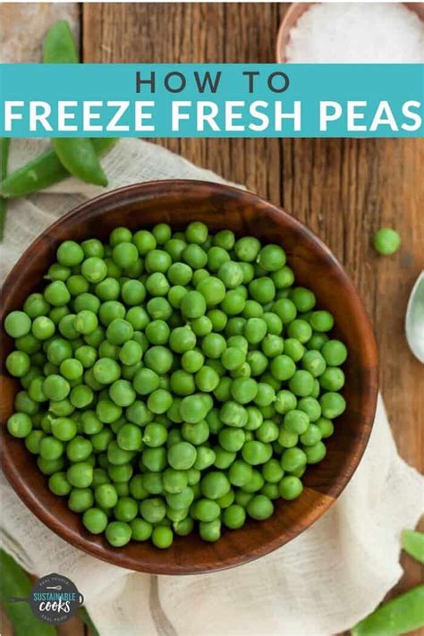 Learn All The Tips And Tricks For Freezing Peas To Extend The Harvest