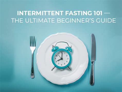 Intermittent Fasting 101 — The Ultimate Beginners Guide Fns Training
