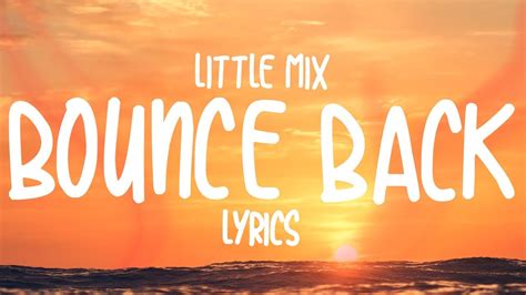 little mix bounce back lyrics youtube music