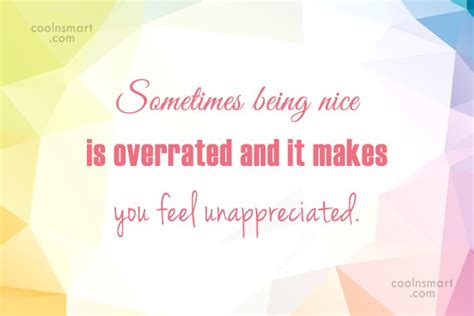 Quotes And Sayings About Being Unappreciated Coolnsmart