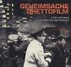 Landesarchiv Baden Württemberg - Filmvorführung Ghettofilm
