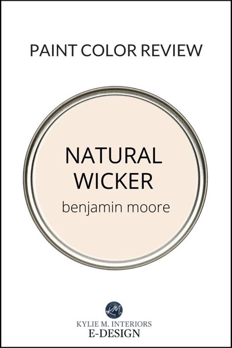 Benjamin Moore Natural Wicker OC Paint Color Review Kylie M Interiors