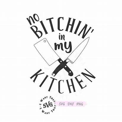 Kitchen Bitchin Svg Funny Cooking Baking Farmhouse