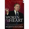 Spoken from the Heart - [Version Originale] Selwyn Hughes - poche ...