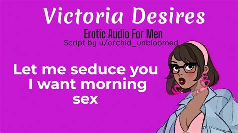 Let Me Seduce You I Want Morning Sex Erotic Audio For Men Redtube