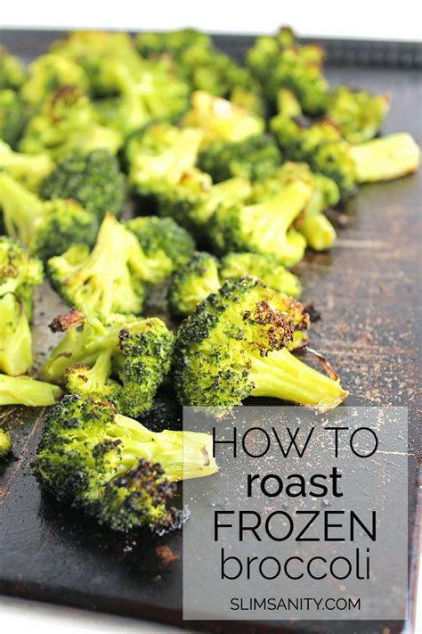 If you typically don't like their taste or fear their potential sogginess, roasting is the way to go. Roasted Frozen Broccoli - Slim Sanity | Roast frozen ...