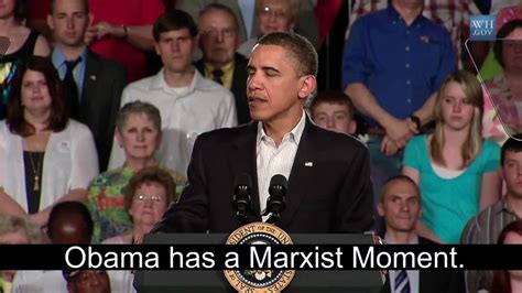 Obama Has A Marxist Moment Youtube