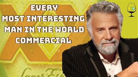 Every Most Interesting Man In The World Commercial Ever Youtube