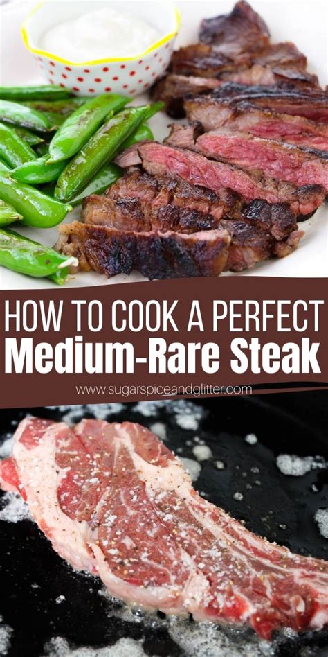 The key is a hot pan, lots of salt and pepper, a little time, and a simple sauce. How to Cook the Perfect Medium Rare Steak ⋆ Sugar, Spice ...