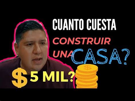 ¿voy a pagar un buen precio por la casa que quiero comprar? cuanto CUESTA CONSTRUIR una CASA en MEXICO? (2020) PRECIO ...