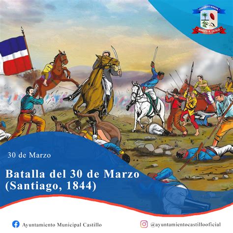 177 Aniversario De La Batalla Del 30 De Marzo Batalla De Santiago