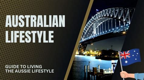 Australian Lifestyle Ultimate Guide To Living The Aussie Lifestyle