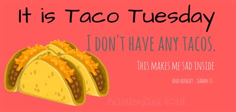 Funny tuesday meme, 28 images, taco tuesday funny quotes. Pin on LCDR