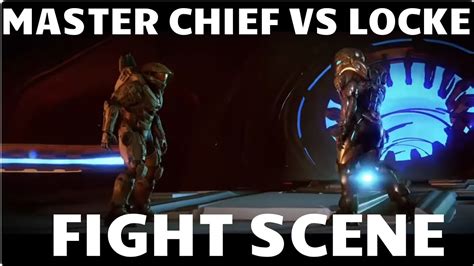 Halo 5 Guardians Master Chief Vs Locke Fight Scene Youtube