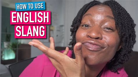 How To Use English Slang Properly Youtube