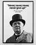 Winston Churchill Quotes Never Give Up - SERMUHAN