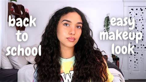 Natural Back To School Makeup Tutorial Easy And No Foundation ♡ Youtube