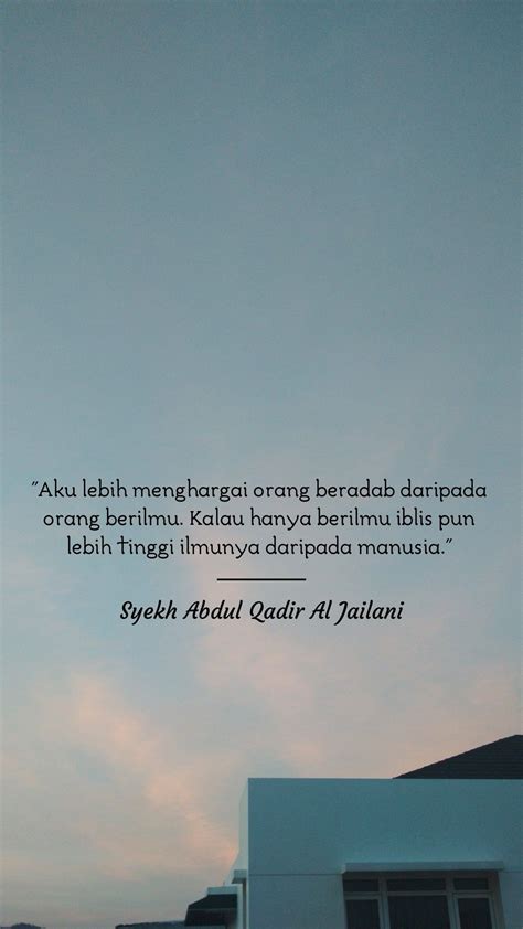 15 Kata Kata Mutiara Cinta Syekh Abdul Qodir Al Jailani – Jederr.com