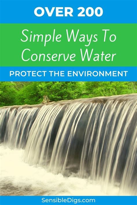 Over 200 Simple Ways To Conserve Water Protect The Environment Ways