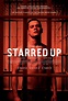 Starred Up (2014) Poster #2 - Trailer Addict