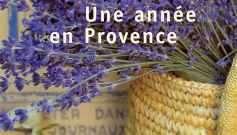 Top 4 des livres pour découvrir la Provence l ma villa en provence