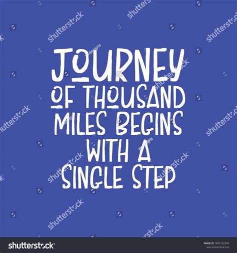 Journey Thousand Miles Begins Single Step Stock Vector (Royalty Free