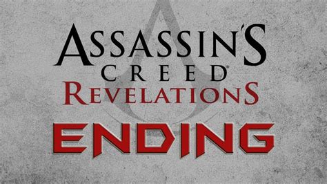 Assassins Creed Revelations Final Sequence Sequence Final
