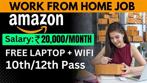 Amazon Work From Home Jobs 12th Pass Job Online Jobs At Home Jobs