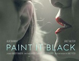 Paint It Black - Film (2016) - SensCritique