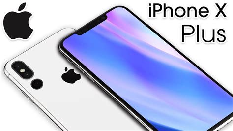 Iphone X Plus 2018 65 Inch First Look Youtube