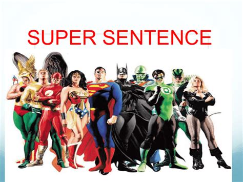 Super Sentence