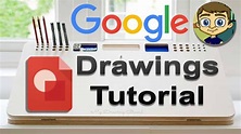 Google Drawings Tutorial - YouTube